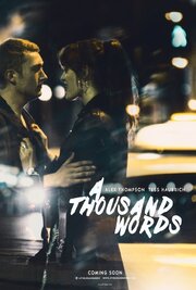 A Thousand Words из фильмографии Charles Billeh в главной роли.