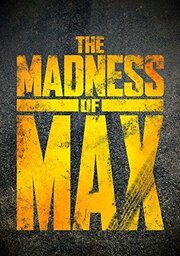 The Madness of Max из фильмографии Стив Милличамп в главной роли.