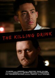 The Killing Drink из фильмографии Stefan Parker в главной роли.