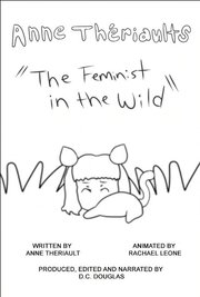 Anne Thériault's the Feminist in the Wild - лучший фильм в фильмографии Anne Theriault