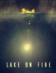 Lake on Fire из фильмографии Jennifer Mills в главной роли.