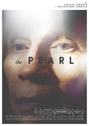 The Pearl - лучший фильм в фильмографии Christopher LaMarca