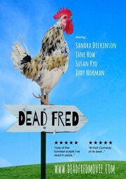 Dead Fred из фильмографии Джейн Хау в главной роли.