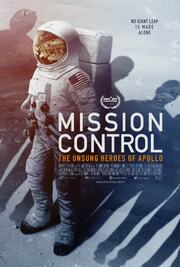 Mission Control: The Unsung Heroes of Apollo из фильмографии Джим Ловелл в главной роли.