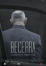 Becerra - лучший фильм в фильмографии Camilo Zamora