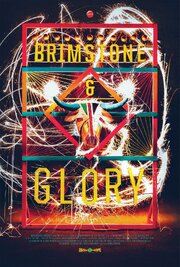 Brimstone & Glory из фильмографии Аффонсо Гонсалвес в главной роли.