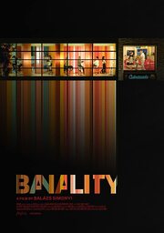 Banality - лучший фильм в фильмографии Балаж Ревес