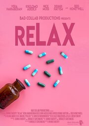 Relax из фильмографии Джордана Берлинер в главной роли.