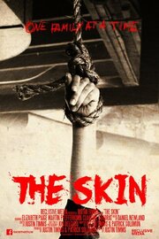 The Skin из фильмографии Джон Делгадо в главной роли.