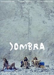 Sombra - лучший фильм в фильмографии Kristian Sejrbo Lidegaard