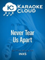 Never Tear Us Apart из фильмографии Steve Desrosiers в главной роли.