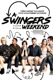 A Swingers Weekend - лучший фильм в фильмографии Энтони Стракуцци