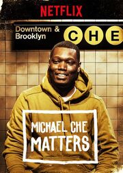 Michael Che Matters из фильмографии Мэтт Шулер в главной роли.