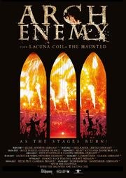 Arch Enemy: As the Stages Burn! из фильмографии Алисса Уайт-Глаз в главной роли.