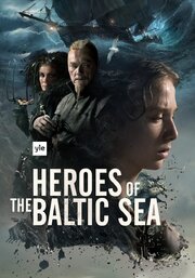 Heroes of the Baltic Sea - лучший фильм в фильмографии Антти Песонен