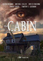 The Cabin - лучший фильм в фильмографии Deven Bromme