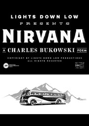 Charles Bukowski's Nirvana из фильмографии Jeff Croghan в главной роли.