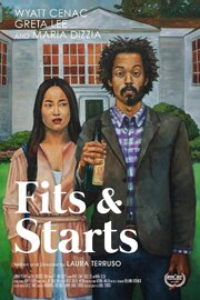 Fits and Starts из фильмографии Nicholas Feitel в главной роли.