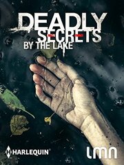 Deadly Secrets by the Lake - лучший фильм в фильмографии Neil Lumlock