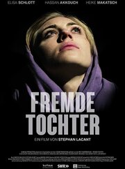 Fremde Tochter - лучший фильм в фильмографии Michael Becker