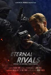 Eternal Rivals - лучший фильм в фильмографии Gregory Madden