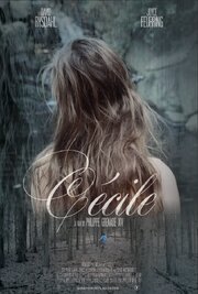 Cécile из фильмографии Сири Московиц в главной роли.