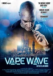 Vape Wave из фильмографии Доминик Беттенфельд в главной роли.