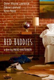 Bed Buddies - лучший фильм в фильмографии Дилан Уэйн Лоуренс