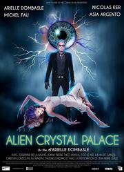 Alien Crystal Palace из фильмографии Тео Хакола в главной роли.