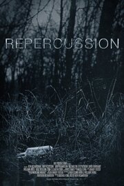 Repercussion из фильмографии Charles Day в главной роли.