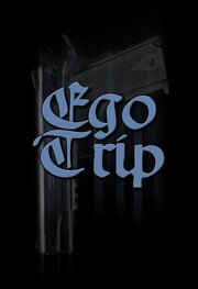 Ego Trip из фильмографии Расс Эмануэл в главной роли.