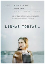 Linhas Tortas из фильмографии Ана Падран в главной роли.