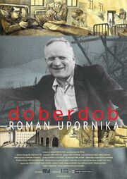 Doberdob - roman upornika - лучший фильм в фильмографии Marijan Ros