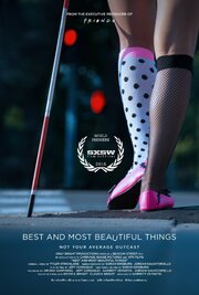 Best and Most Beautiful Things из фильмографии Garrett Zevgetis в главной роли.