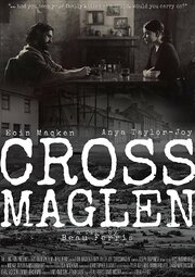 Crossmaglen из фильмографии Патрик Гэрроу в главной роли.