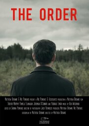 The Order из фильмографии Памела Флэнеган в главной роли.