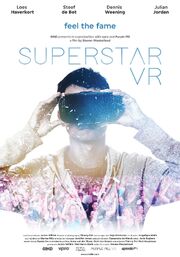 Superstar VR - лучший фильм в фильмографии Steven Wouterlood