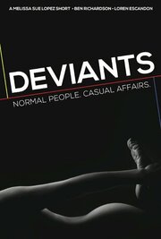 Deviants из фильмографии Kristen StephensonPino в главной роли.