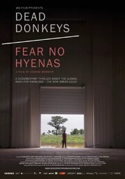 Dead Donkeys Fear No Hyenas - лучший фильм в фильмографии Matthias Trippner