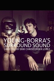 Young-Borra: Surround Sound - лучший фильм в фильмографии Bre Bitz