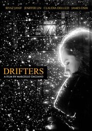 Drifters - лучший фильм в фильмографии Марсело Ансиано