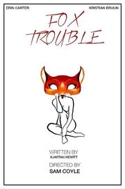 Fox Trouble из фильмографии Каролина Бартчак в главной роли.