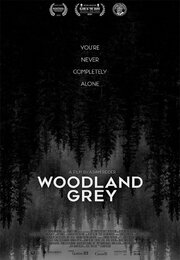 Woodland Grey - лучший фильм в фильмографии Кристина Салиба