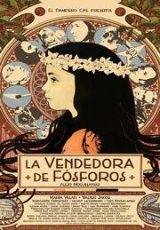 La vendedora de fósforos - лучший фильм в фильмографии Eugenia Campos Guevara