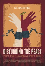 Disturbing the Peace из фильмографии Stephen Apkon в главной роли.