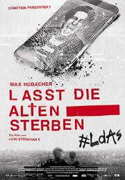 Lasst die Alten sterben - лучший фильм в фильмографии Lara Marian