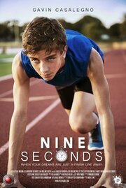 Nine Seconds из фильмографии Shaun Peter Cunningham в главной роли.