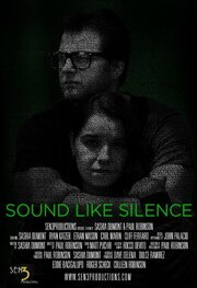 Sound Like Silence из фильмографии Sashia R. Dumont в главной роли.