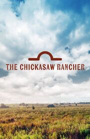 Montford: The Chickasaw Rancher - лучший фильм в фильмографии Sonia Michelle Hoffman