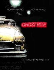 Ghost Ride - лучший фильм в фильмографии Бернардо Ревийя